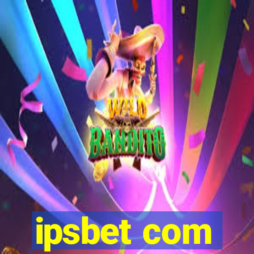 ipsbet com